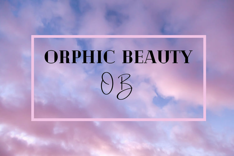 Orphic Beauty
